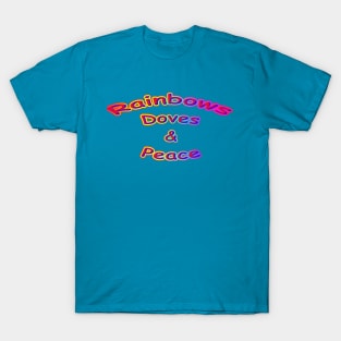 Rainbows Doves & Peace Neon Retro T-Shirt